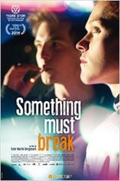 Something Must Break (2014) 