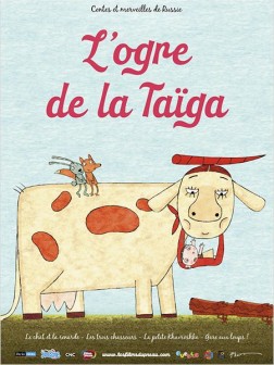 L'Ogre de la taïga (2010)