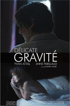 Délicate Gravité (2013)
