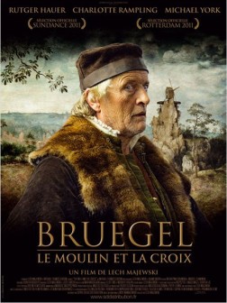 Bruegel, le moulin et la croix (2011)