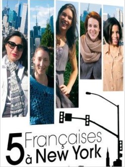 5 françaises à New York (2014)