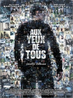 Aux yeux de tous (2011)