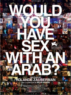Would you have sex with an Arab? (2011)