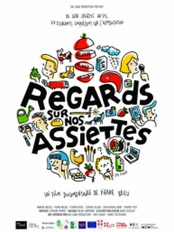 Regards sur nos assiettes (2014)