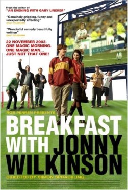 Breakfast with Jonny Wilkinson (2013)