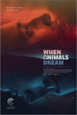 When Animals Dream (2014)