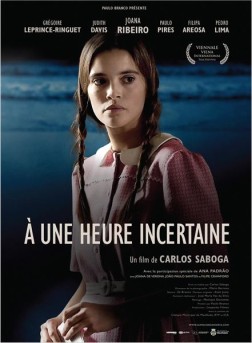 A une heure incertaine (2015)