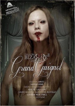 The Theatre Bizarre 2 : Grand Guignol (2013)