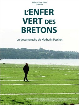L'Enfer vert des Bretons (2012)