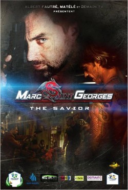 Marc Saint Georges "The Savior" (2013)