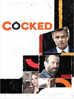 Cocked (Séries TV)
