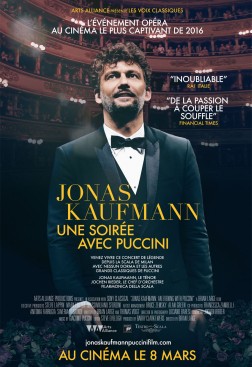 Jonas Kaufmann, une soirée avec Puccini (Arts Alliance) (2016)