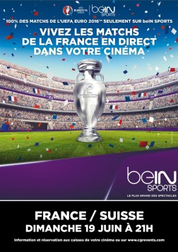 Euro 2016 : France / Suisse (CGR Event) (2016)