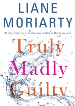 Truly Madly Guilty (2018)
