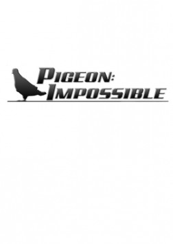 Pigeon Impossible (2019)