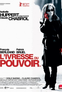  l'ivresse du pouvoir (2006)