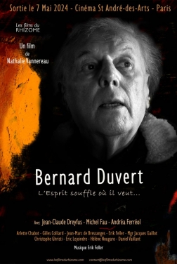 Bernard Duvert, l'Esprit souffle où il veut (2024)
